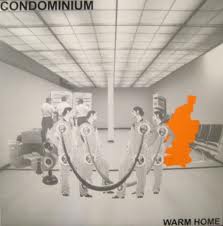 Condominium - Warm Home - LP (2011)